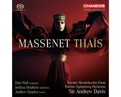 Toronto Symphony Orchestra, Sir Andrew Davies - Massenet: Thaïs (2 SACD)