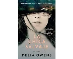 La chica salvaje (Movie Tie-In Edition) / Where the Crawdads Sing