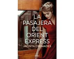 La pasajera del Orient Express / The Passenger on the Orient Express