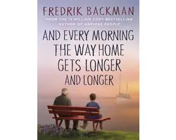 And Every Morning the Way Home Gets Longer and Longer