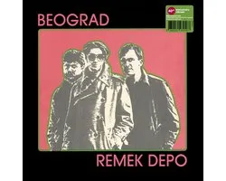 Beograd - Remek Depo (LP) (Coloured Vinyl) (Remastered)