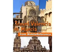 Travel Valencia and Murcia, Spain