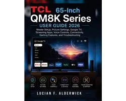 TCL 65-Inch QM8K Series User Guide 2026