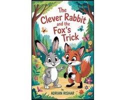 The Clever Rabbit and the Fox’s Trick