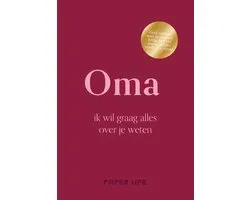 Over jou - Oma, ik wil graag alles over je weten