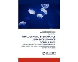 Phylogenetic Systematics and Evolution of Conulariids