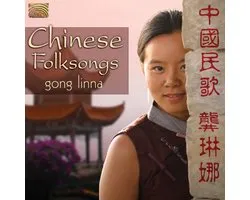 Gong Linna - Chinese Folk Songs (CD)