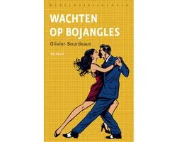 Wachten op Bojangles