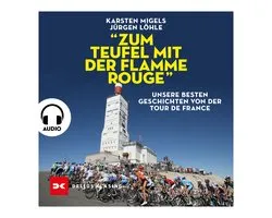 "Zum Teufel mit der flamme rouge"