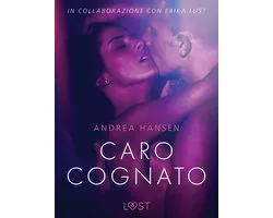 LUST - Caro cognato - Racconto erotico