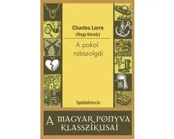 A pokol rabszolgái