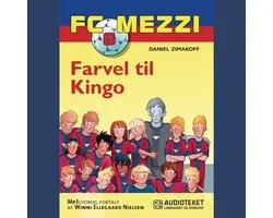 FC Mezzi 6: Farvel til Kingo