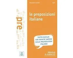 Le preposizioni italiane - Grammatica, esercizi, giochi