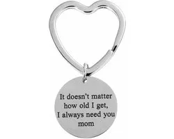 Fako Bijoux - Sleutelhanger Mom I Always Need You - Hart - Sleutelring Tekst - Cadeau - Geschenk - Mama - Moederdag - Zilverkleurig