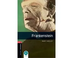 Oxford Bookworms Library 3: Frankenstein