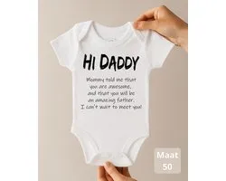 Ohana Advent® Hi Papa Maman M'a Dit Que Tu Es Awesome – Barboteuse Bébé avec Texte – Nouveau-Né Taille 50 – 0 Mois – Barboteuse Papa – Annonce Grossesse & Cadeau Maternité – 100% Katoen – Coton Premium 260gsm