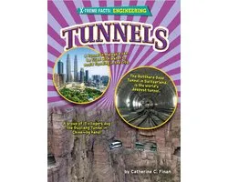 X-Treme Facts: Engineering- Tunnels