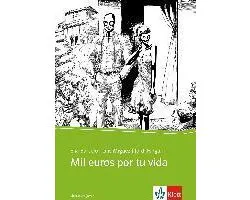 Mil euros por tu vida