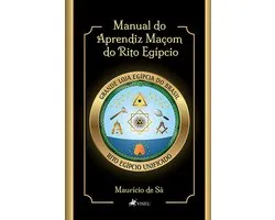 Manual do Aprendiz Maçom do Rito Egípcio