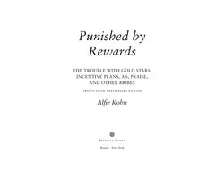 Punished by Rewards