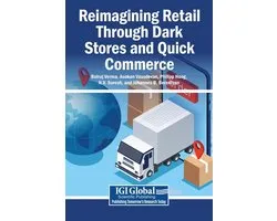 Reimagining Retail Through Dark Stores and Quick Commerce