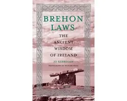 Brehon Irelands Ancient Laws & Tradition