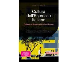 Cultura dell'Espresso Italiano: Galateo e Rituali del Caffè al Banco