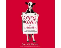 Covert Cows and Chick-fil-A