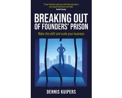 Breaking Out Of Founders’ Prison