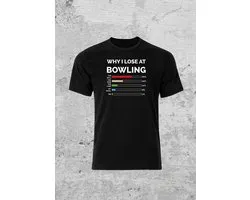 Why i lose at bowling t shirt- vader dag- cadeau - dad - fun shirt- Maat s