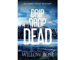 Emma Frost Mystery- Drip Drop Dead