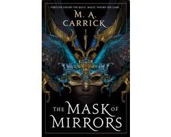 The Mask of Mirrors
