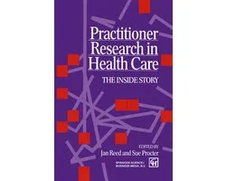 Practitioner Research in Health Care