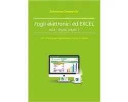 Fogli elettronici ed Excel 2016 - VISUAL SMART I°