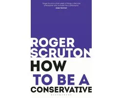 How to Be a Conservative