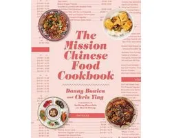The Mission Chinese Food Cookbook