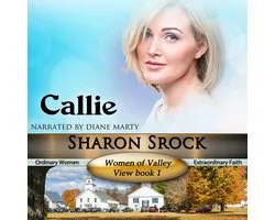 Callie, Women of Valley View, Book 1