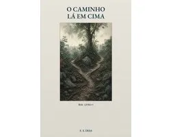 Íris- O Caminho Lá em Cima
