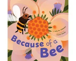 Because of a Bee