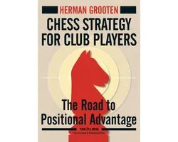 Chess Strategy for Club Players