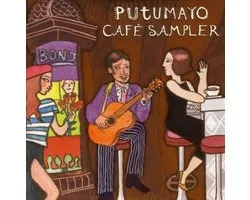Putumayo Presents - Cafe Sampler