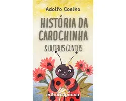 História da carochinha e outros contos
