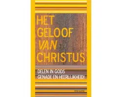 Het geloof van Christus