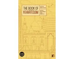 Reading the City - The Book of Khartoum