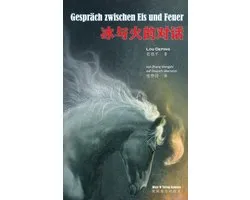 Gespr�ch zwischen Eis und Feuer (Conversation between ice and fire, German Edition）