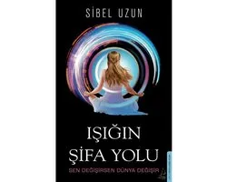 Işığın Şifa Yolu