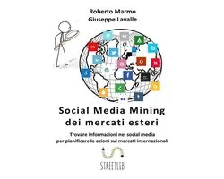 Social Media Mining dei mercati esteri