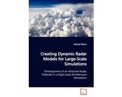 Creating Dynamic Radar Models for Large-Scale Simulations