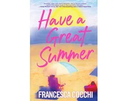 Have A Great Summer