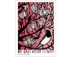 Dit gaat nooit voorbij